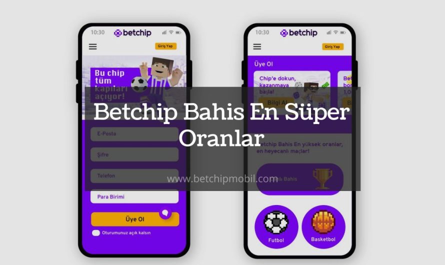 Betchip Bahis En Süper Oranlar